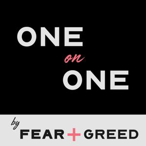 One On One, by Fear & Greed