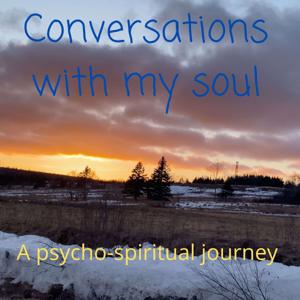 Conversations with my soul - A sacred journey to inner peace