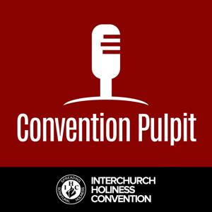 The Convention Pulpit by Interchurch Holiness Convention