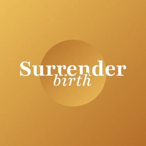 Surrender Birth