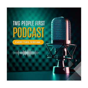 TMG People First Podcast