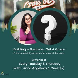 Building a Business: Grit & Grace
