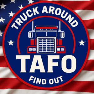 Truck Around and Find Out - TAFO