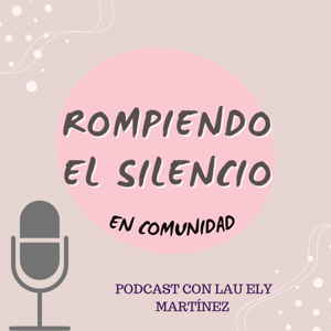Rompiendo el silencio en comunidad