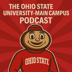 The Ohio State University-Main Campus Podcast
