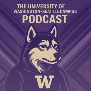 The University of Washington-Seattle Campus Podcast