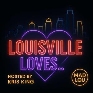 Louisville Loves