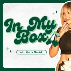 In My Box with Carly Electric