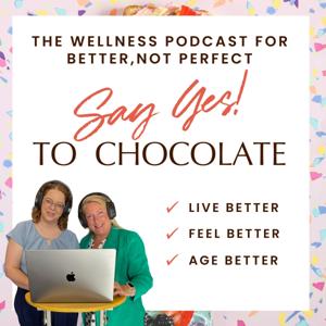 Say Yes! to Chocolate