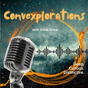 Convexplorations—with Anna Grear
