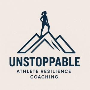 Unstoppable Athlete - Mental Resilience for Teen Athletes