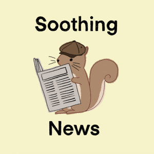 Soothing News