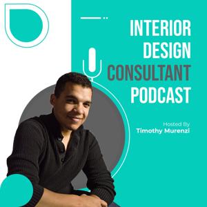 The Interior Design Consultant by Timothy Murenzi