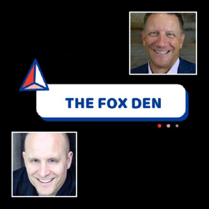 The Fox Den: Where Leaders Gather to Grow