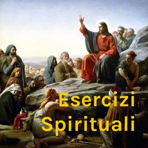Esercizi Spirituali by Ad maiorem Dei gloriam