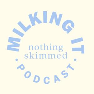 Milking It