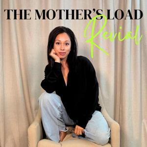 The Mother's Load Revival