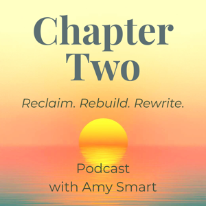 Chapter Two: Reclaim. Rebuild. Rewrite.