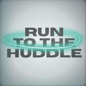 Run to the Huddle