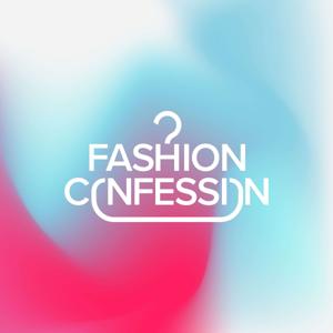 Fashion Confession
