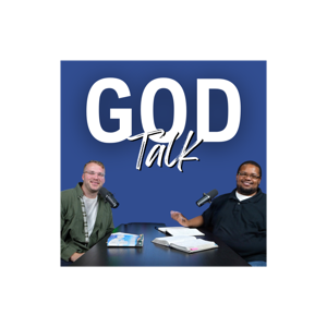 God Talk with Medene and James