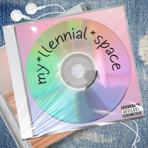 MyllennialSpace