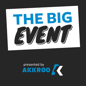 The Big Event: A podcast by Akkroo