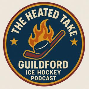 The Heated Take - Unofficial Guildford Flames Podcast