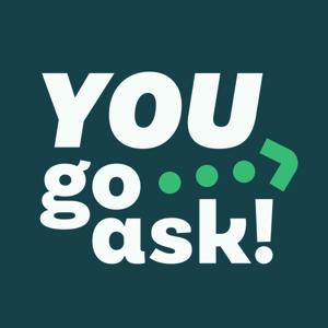 You Go Ask!