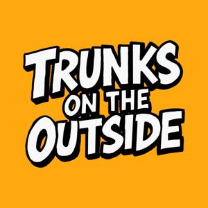 Trunks On The Outside