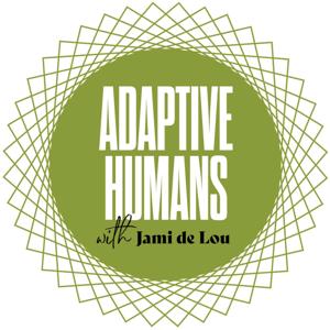 Adaptive Humans