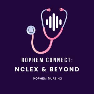 Rophem Connect: NCLEX & Beyond