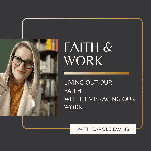 Faith & Work