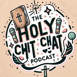 The Holy Chit-Chat