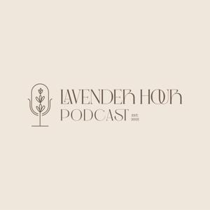The Lavender Hour Podcast