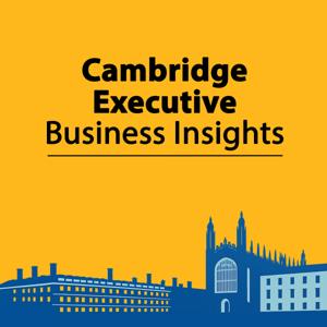 Cambridge Executive Business Insights
