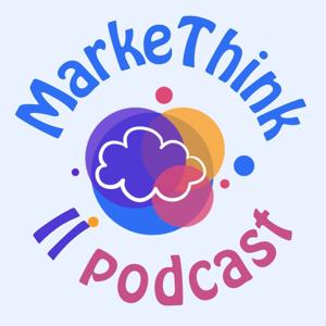 MarkeThink il Podcast
