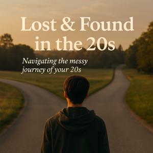 Lost & Found in the 20s
