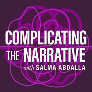 Complicating The Narrative