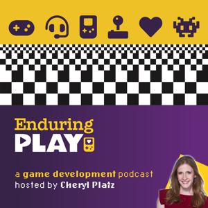 Enduring Play: A Game Development Podcast