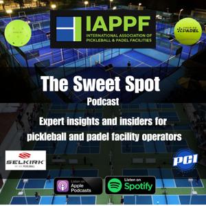 The Sweet Spot - the voice of the pickleball and padel facility industries