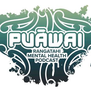 Puāwai - Rangatahi Mental Health Podcast