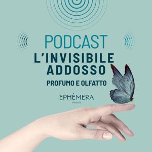 L’Invisibile Addosso: Profumo e Olfatto