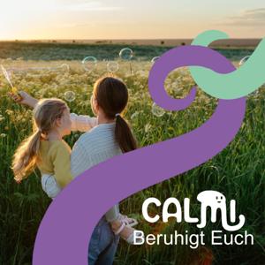 Beruhigt euch - der Podcast für Eltern