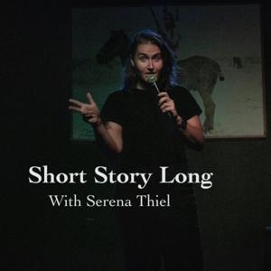 Short Story Long with Serena Thiel