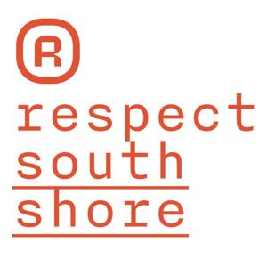 Respect South Shore