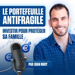 Le Portefeuille Anti-Fragile – investir pour protéger sa famille