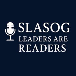 SLASOG: Leaders are Readers