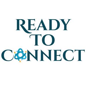 Ready To Connect