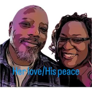 Her Love His Peace